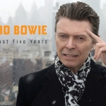 David Bowie_ The Last Five Years