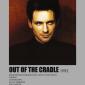 Out Of The Cradle