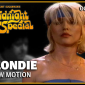 Slow Motion - Blondie _ The Midnight Special
